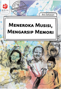 Image of Meneroka Musisi, Mengarsip Memori(E-Book)