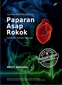 Paparan Asap Rokok Terhadap Penyakit Jantung (E-Book)
