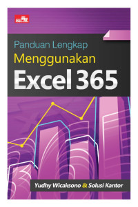 PANDUAN LENGKAP MENGGUNAKAN EXCEL 365