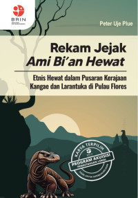 Rekam Jejak Ami Bi'an Hewat (E-Book)