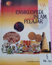 Ensiklopedi islam untuk pelajar jilid 5 pbb - syu