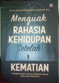 Image of Menguak Rahasia Kehidupan Setelah Kematian