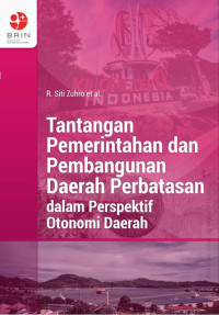 Image of Tantangan Pemerintah dan Pembagunan Daerah Perbatasan dalam Perspektif Otonomi Daerah(E-Book)