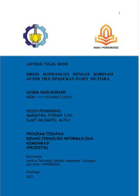 Image of Tugas Akhir DRESS KONDANGAN DENGAN KOBINASI
OUTER TILE DPADUKAN PAYET MUTIARA (E-Book)