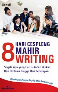 8 hari cespleng mahir writing