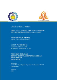 Image of Tugas Akhir GAUN PESTA DENGAN VARIASI GELOMBANG
DAN MANIK-MANIK PADA BAGIAN DADA (E-Book)