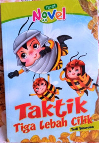 Taktik tiga lebah cilik