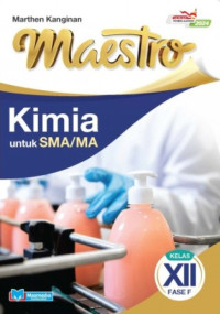 MAESTRO KIMIA UNTUK SMA KELAS XII FASE F