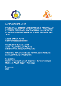 Image of Pembuatan Konsep Video Promosi Penerimaaan Peserta Didik Baru MAN 1 Ponorogo(E-Book)