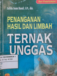 Penanganan hasil dan limbah ternak unggas