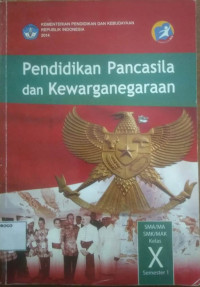 Pendidikan pancasila dan kewarganegaraan ma kelas X semester 1 2014
