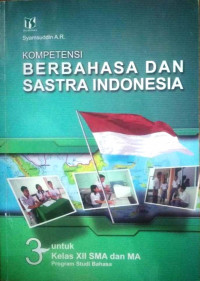 Kompetensi berbahasa dan sastra indonesia kelas 3