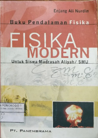 buku pendalaman fisika : fisika modern