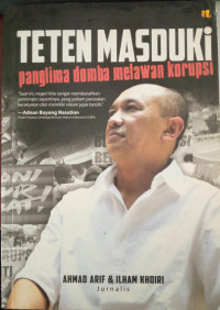 Image of Teten Masduki Panglima Domba Melawan Korupsi