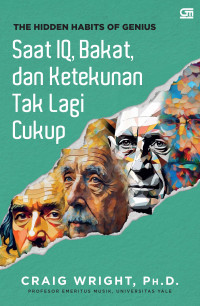 THE HIDDEN HABITS OF GENIUS