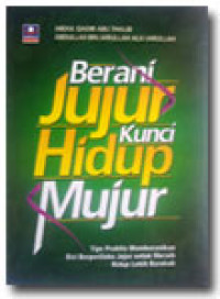 Buku Berani Jujur Kunci Hidup Mujur