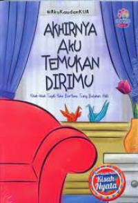 Akhirnya aku temukan dirimu