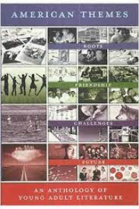 American themes : an anthology of young adult literature