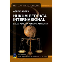 Aspek-aspek Hukum Perdata Internasional dalam Perkara-perkara Kepailitan