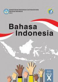 Bahasa indonesia X revisi 2015 E-BOOK