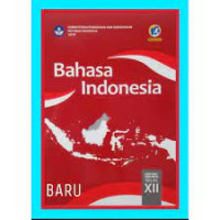 Bahasa indonesia XII 2018 E-BOOK