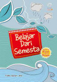 Belajar dari semesta