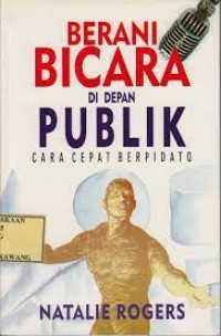 berani bicara di depan publik