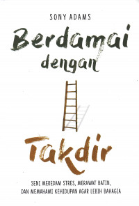 Berdamai Dengan Takdir