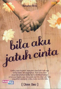 Image of Bila aku jatuh cinta