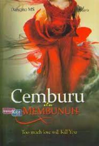 Cemburu itu Membunuh
