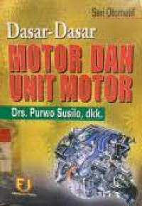 Dasar-dasar motor dan unit motor
