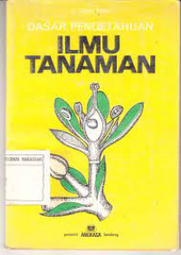dasar pengetahuan ilmu tanaman