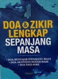 Doa & zikir lengkap sepanjang masa