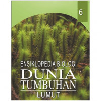 Ensiklopedia biologi dunia tumbuhan lumut 6