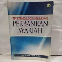 epistemologi keilmuan perbankan syariah