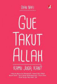 Gue takut Allah