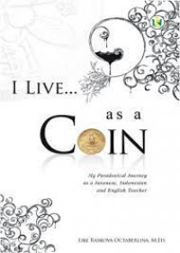 I live as a coin