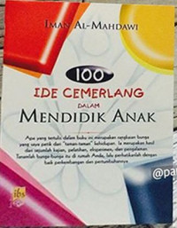 Ide cemerlang dalam mendidik anak