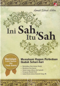 Ini sah, itu sah : memahami ragam ibdaha sehari-hari