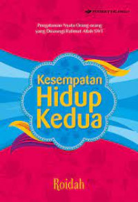 Kesempatan hidup kedua