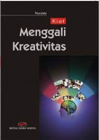 kiat menggali kreativitas