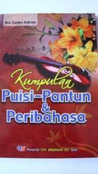 Kumpulan Puisi-Pantun & Peribahasa