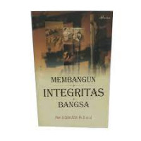 membangun integritas bangsa