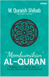 Membumikan al-qur'an