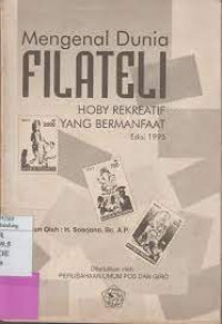 Mengenal dunia filateli