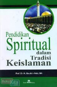 pendidikan spiritual dalam tradisi islam