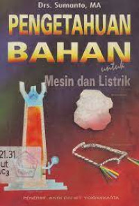 pengetahuan bahan untuk mesin dan listrik