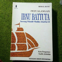 Petualangan ibnu battuta seorang musafir muslim abad ke-14