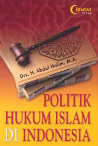 politik hukum islam indonesia