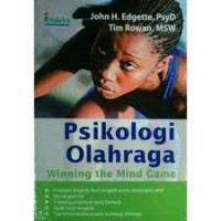 psikologi olahraga : winning the mind game